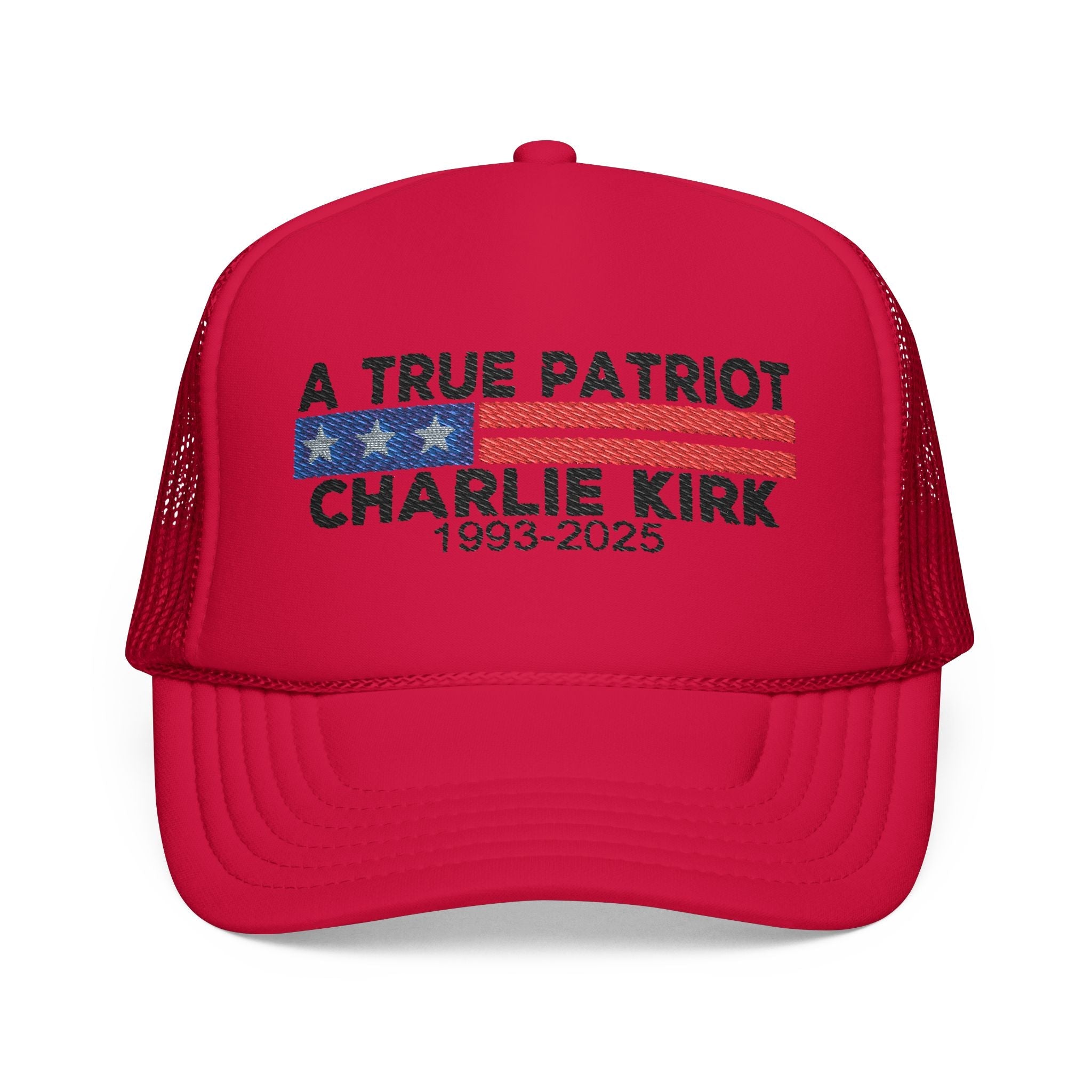 True Patriot Charlie Kirk Embroidered Hat