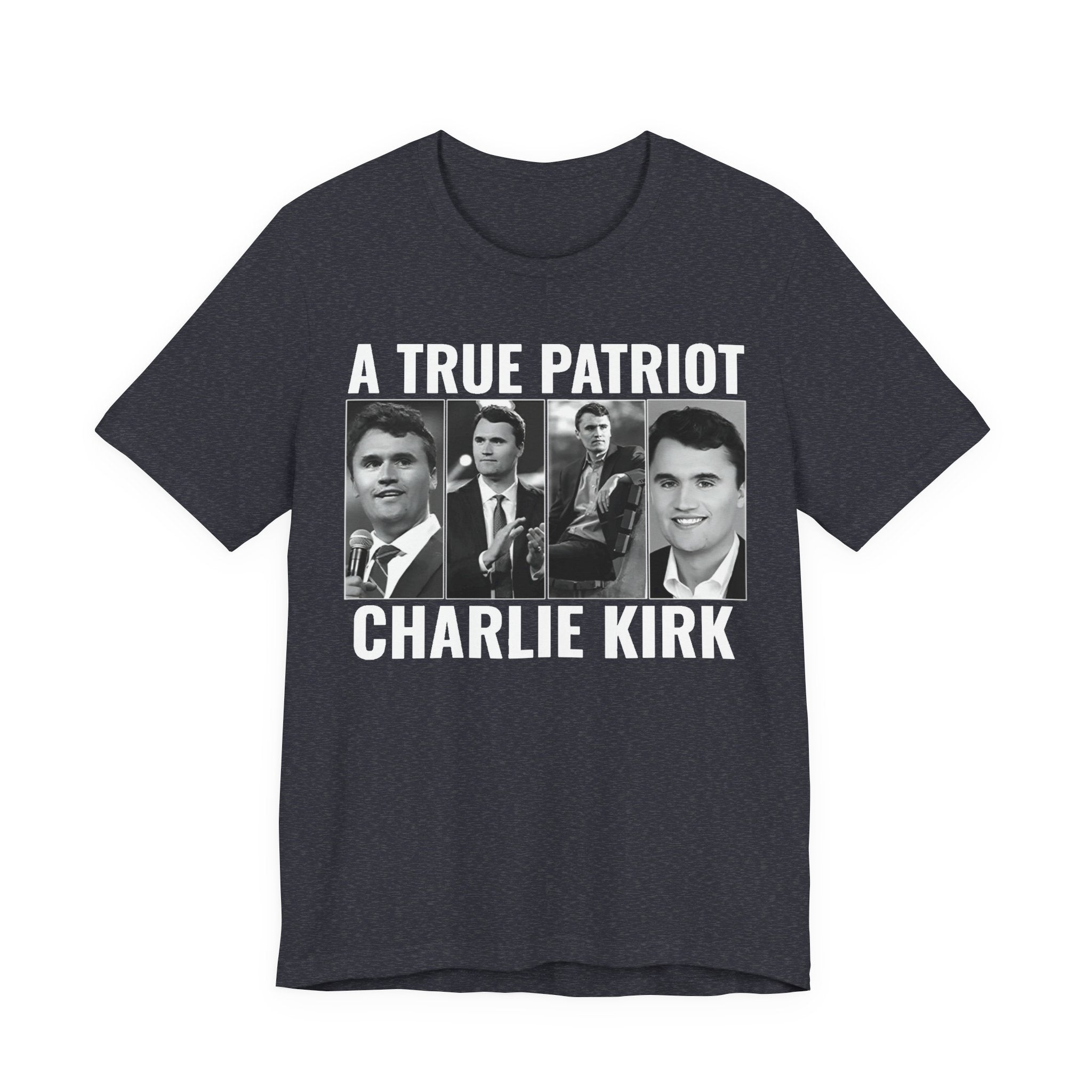Charlie Kirk “A True Patriot” Tee