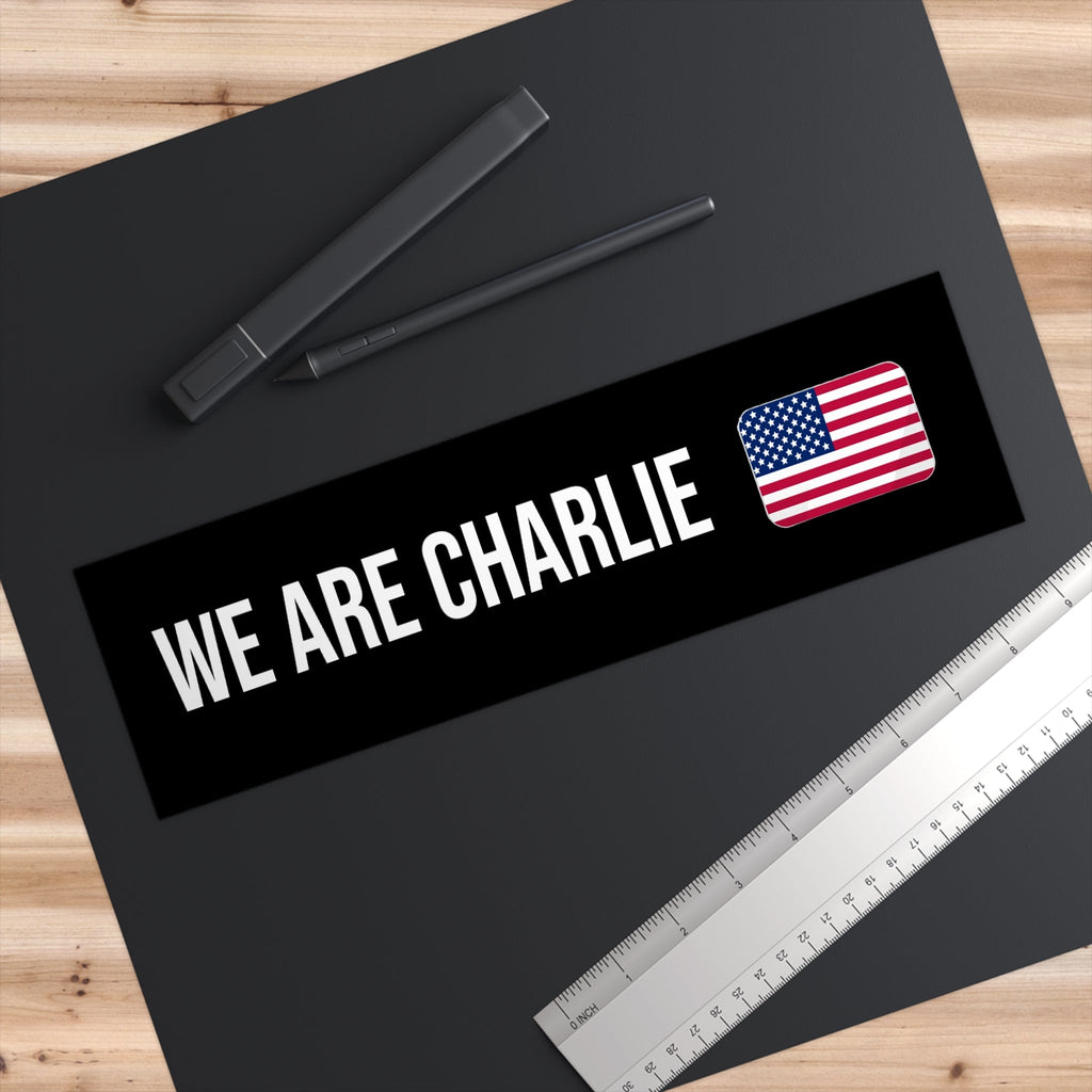 Bumper Sticker 'WE ARE CHARLIE' KIRK Black