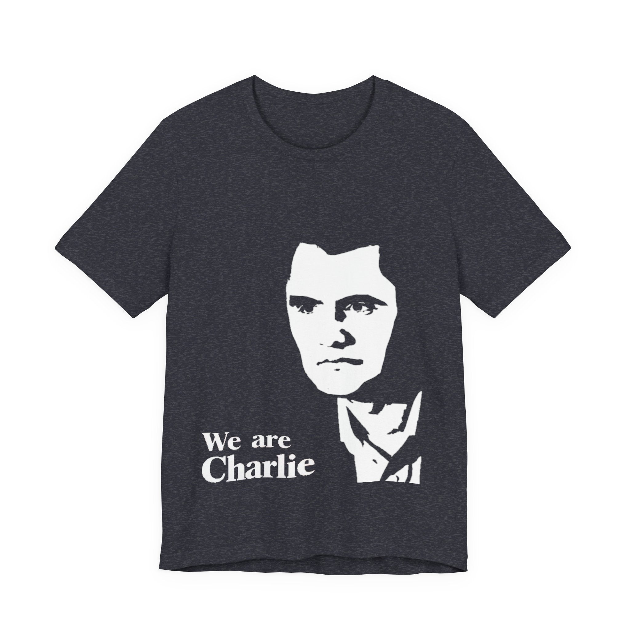 "We Are Charlie" Kirk Memorial Tee