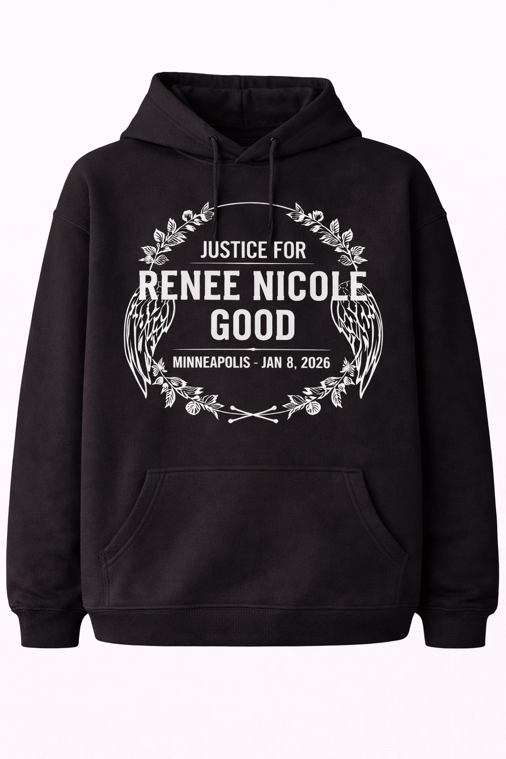 Justice for Renee Nicole Good Laurel Wreath & Wings Hoodie - White Minneapolis Jan 8 2026 Social Justice Pullover
